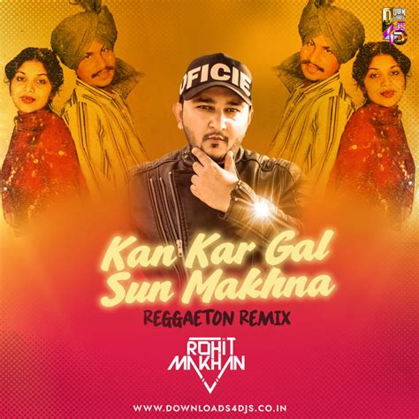 kan kar gal sun|kan kar gal sun mp3.